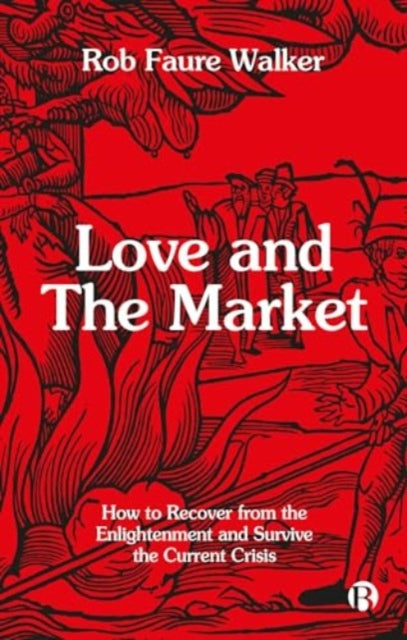Love & The Market
