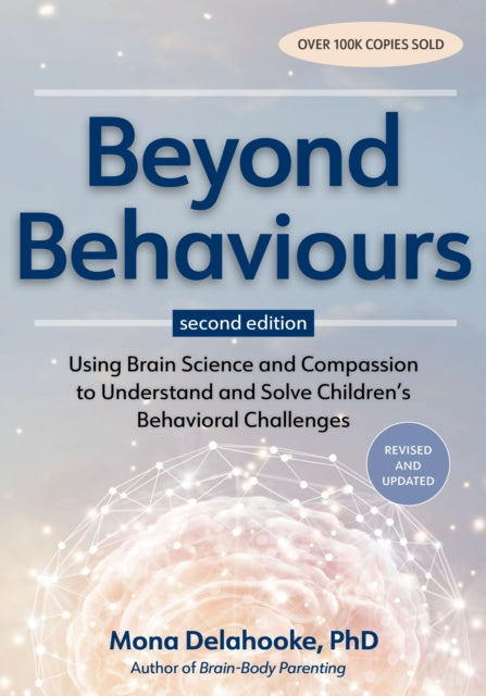 Beyond Behaviours By Delahooke, Mona