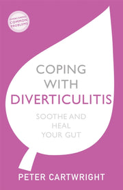 Coping With Diverticulitis Reissue