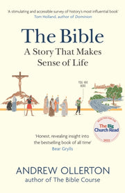 The Bible A Story That Makes Sense Of By Andrew Ollerton