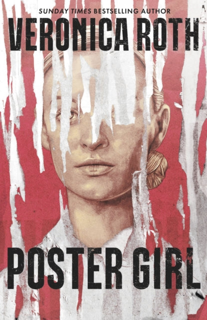 Poster Girl By Veronica Roth
