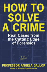How To Solve A Crime