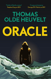 Oracle By Heuvelt, Thomas Olde