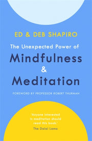 Unexpected Power/mindfulness & Meditatio