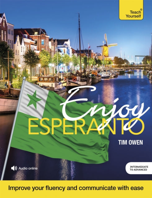 Enjoy Esperanto Intermediate To Upper In