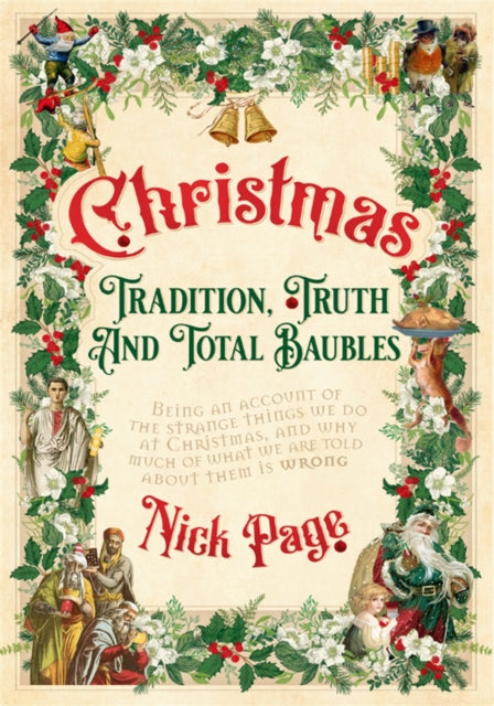 Nearly Infallible History Of Christmas