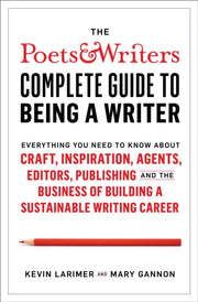 Complete Guide To Being A Writer
