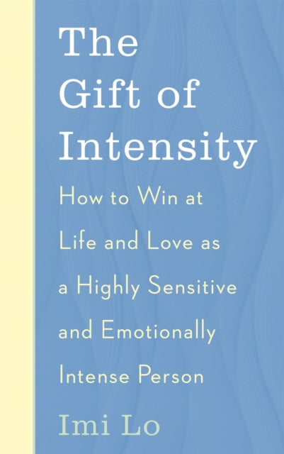 Gift Of Intensity