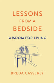 Lessons From A Bedside