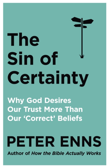 Sin Of Certainty