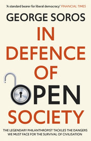In Defence Of Open Society By Soros  George