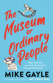 Museum Of Ordinary People By Gayle, Mike