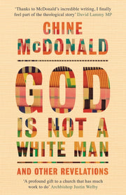 God Is Not A White Man