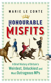 Honourable Misfits By Conte, Marie Le