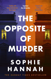 Opposite Of Murder By Hannah, Sophie