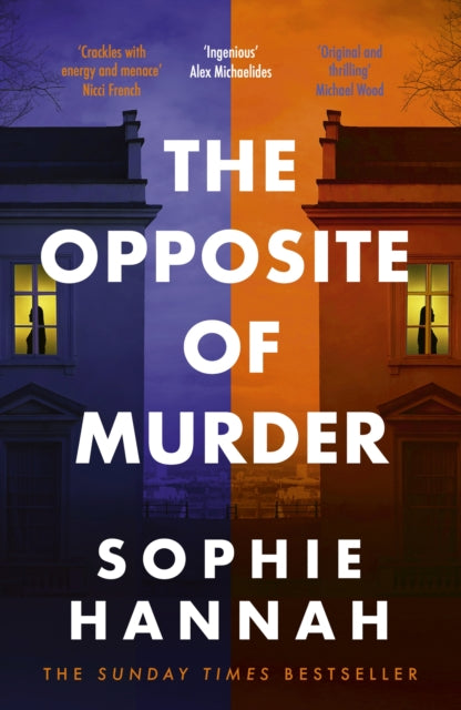 Opposite Of Murder By Hannah, Sophie
