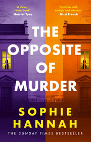 Opposite Of Murder By Hannah, Sophie