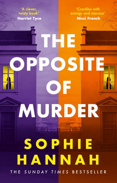 Opposite Of Murder By Hannah, Sophie
