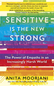 Sensitive Is The New Strong