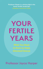 Your Fertile Years