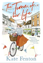 Time Of Her Life By Fenton, Kate