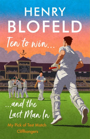 Ten To Win & The Last Man In