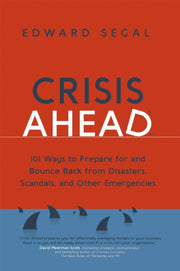 Crisis Ready By Segal, Edward