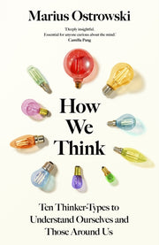 How We Think By Ostrowski, Marius