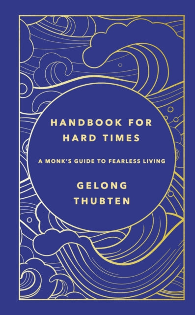 Handbook For Hard Times