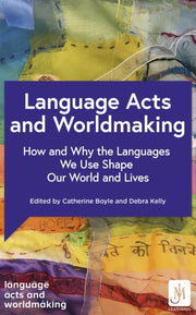 Language Acts & Worldmaking