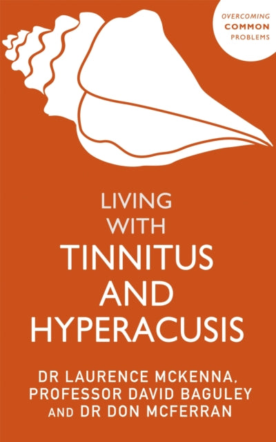 Living With Tinnitus & Hyperacusis