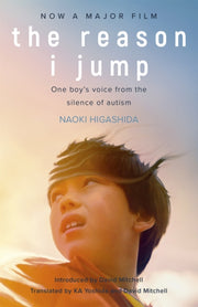 The Reason I Jump One Boys Voice From By Naoki Higashida