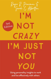 Im Not Crazy Im Just Not You