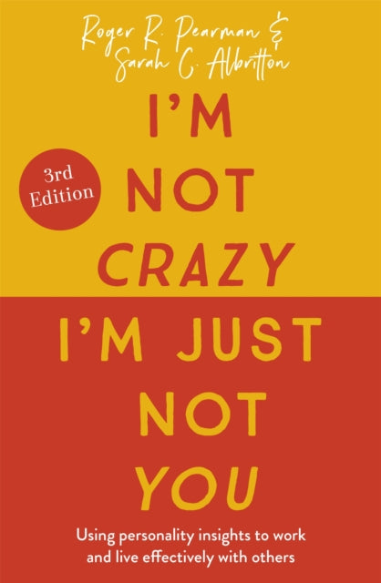 Im Not Crazy Im Just Not You