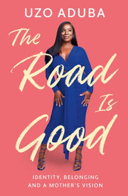 Road Is Good