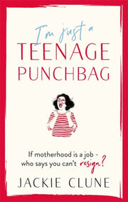 Im Just A Teenage Punchbag