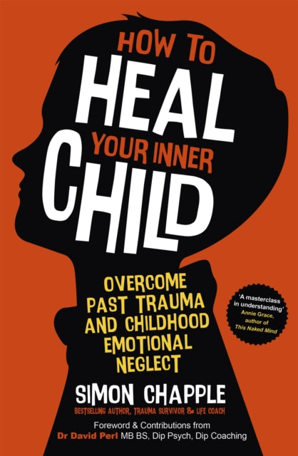 How To Heal Your Inner Child