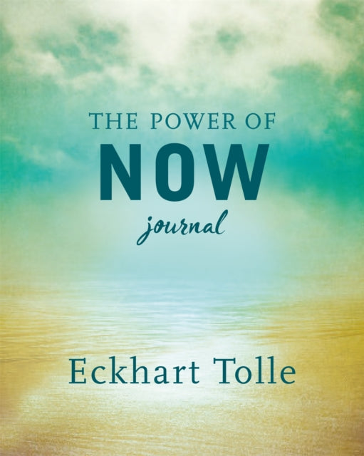 Power Of Now Journal