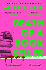 Death Of A Bookseller By Slater, Alice