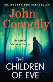 Children Of Eve By Connolly, John