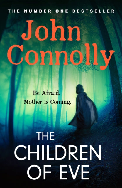 Children Of Eve By Connolly, John