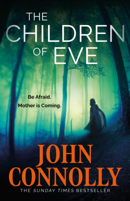 Children Of Eve By Connolly, John