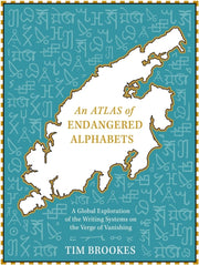 Atlas Of Endangered Alphabets