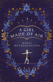 Girl Made Of Air By Hetherington, Nydia