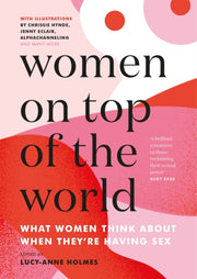 Women On Top Of The World By Holmes, Lucy-anne