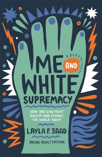 Me & White Supremacy Ya Edition