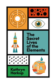 Secret Lives Of The Elements
