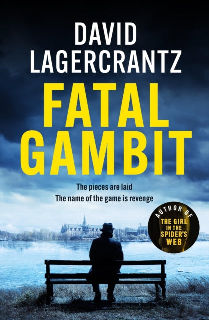 Fatal Gambit By Lagercrantz, David