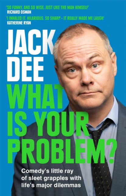 What Is Your Problem