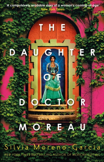 Daughter Of Doctor Moreau By Silvia Moreno-garcia